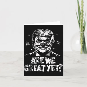 Carte Les Anti-Trump Sommes-Nous Grands Et Pourtant Clow