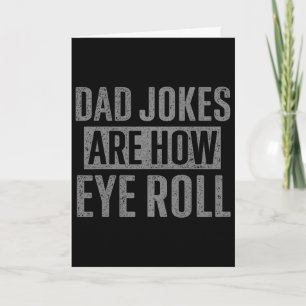 Carte Les blagues de papa sont des cadeaux drôles pour p