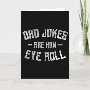 Carte Les blagues de papa sont des cadeaux drôles pour p