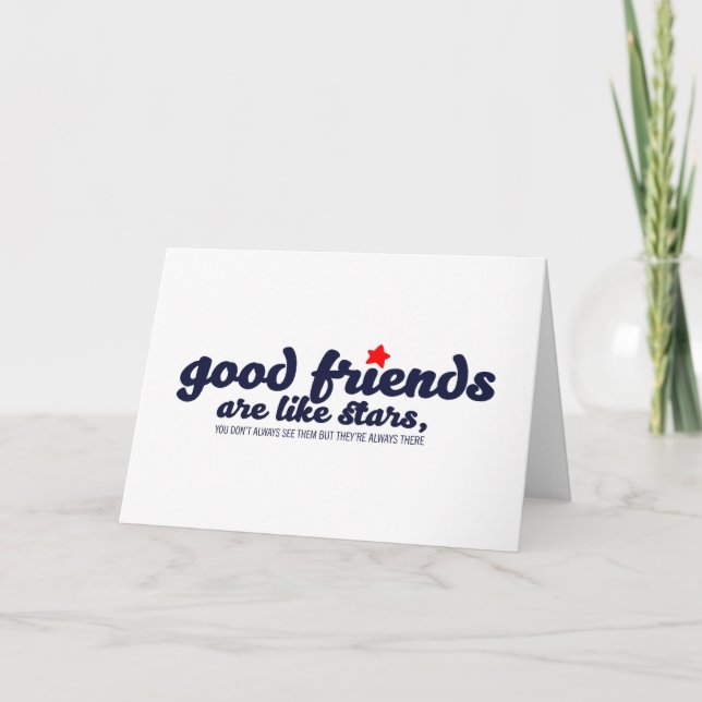 Carte Les bons amis sont comme les étoiles (Devant)