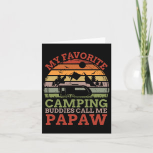 Carte Les camarades favoris de Camping Call Me Papaw Fêt