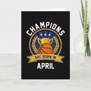 Carte Les champions naissent en avril Sketll Cadeaux d'a