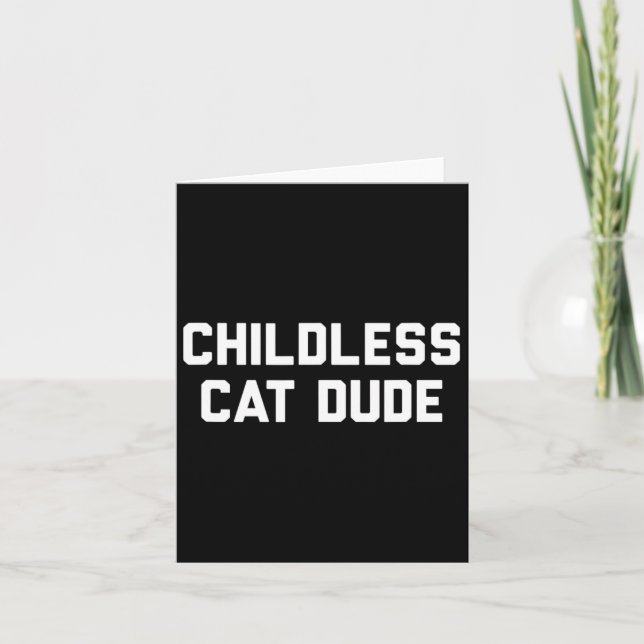 Carte Les chats sans enfants Dudes (Devant)