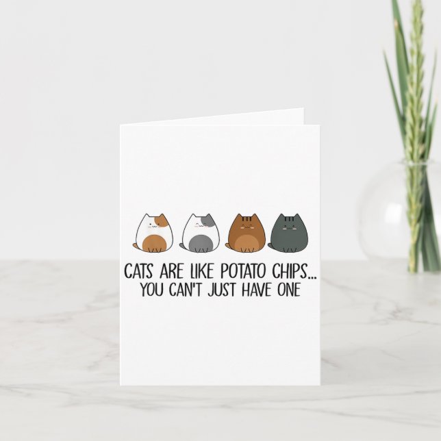 Carte Les chats sont comme des chips de tomates qu'on ne (Devant)