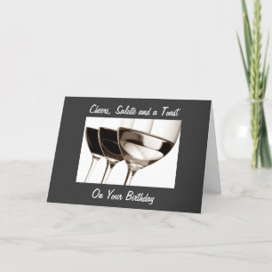 CARTE LES CHEURS, SALUT ET TOAST À VOUS À L'ANNIVERSAIRE