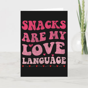 Carte Les collations sont mon langage amoureux pour la S