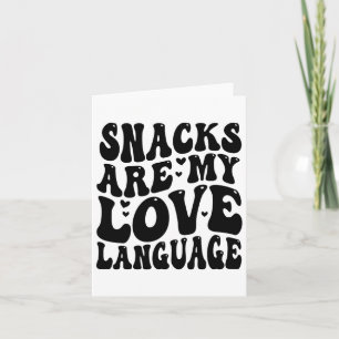 Carte Les collations sont mon langage de l'amour Saint-V