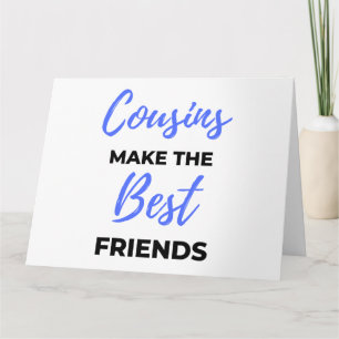 Carte Les cousins font les meilleurs amis 2