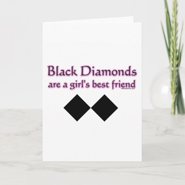 Carte Les diamants noirs sont un meilleur ami de filles (Devant)