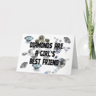 Carte Les diamants sont le meilleur ami d'une fille