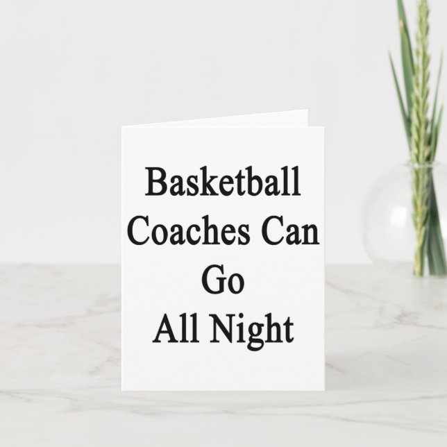 Carte Les Entraîneurs De Basketball Peuvent Aller Toute  (Devant)