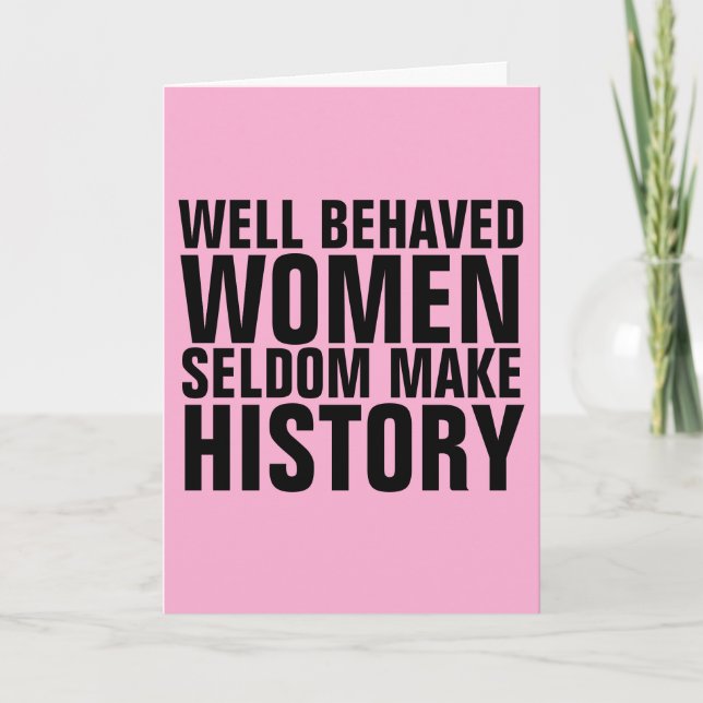CARTE LES FEMMES BIEN COMPORTÉES RENDENT SELDOM HISTORIQ (Devant)