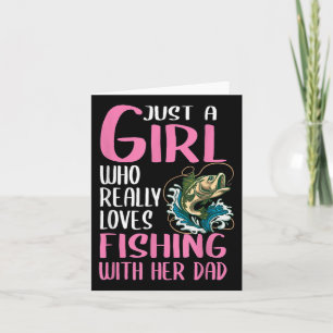Carte Les Femmes Juste Une Fille Qui Aime Vraiment Pêche