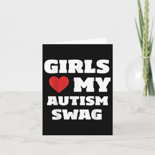 Carte Les Filles Aiment Mon Autisme Swag Funny Autistic