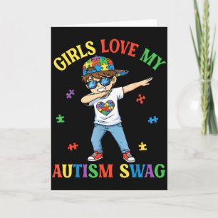 Carte Les filles aiment mon swag d'autisme garçon dabbin