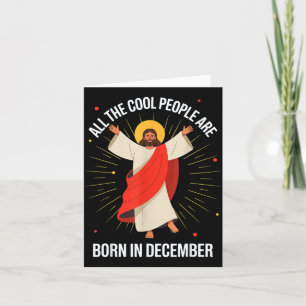Carte Les gens cool sont nés en décembre Christian Noël