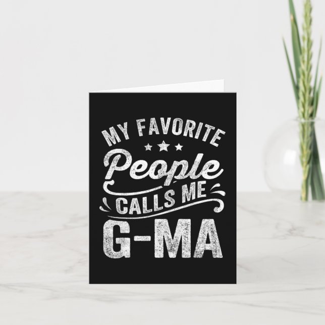 Carte Les gens préférés m'appellent cadeau de G-ma pour  (Devant)