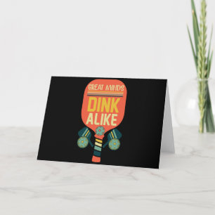 Carte Les Grandes Esprits Dink Comme Drôle Pickleball