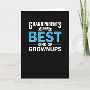 Carte Les grands-parents sont le meilleur genre de grand