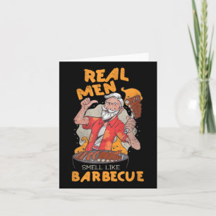 Carte Les Hommes Vraiment Sentent Comme Barbecue Grill D