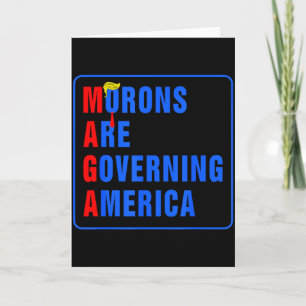 Carte Les imbéciles gouvernent l'Amérique Drôle Trump 20