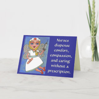 Carte Les infirmières dispensent confort, compassion... 