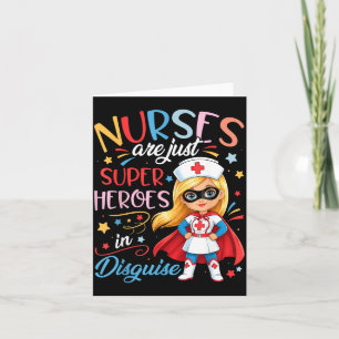 Carte Les infirmières mignonnes sont des super-héroïnes 