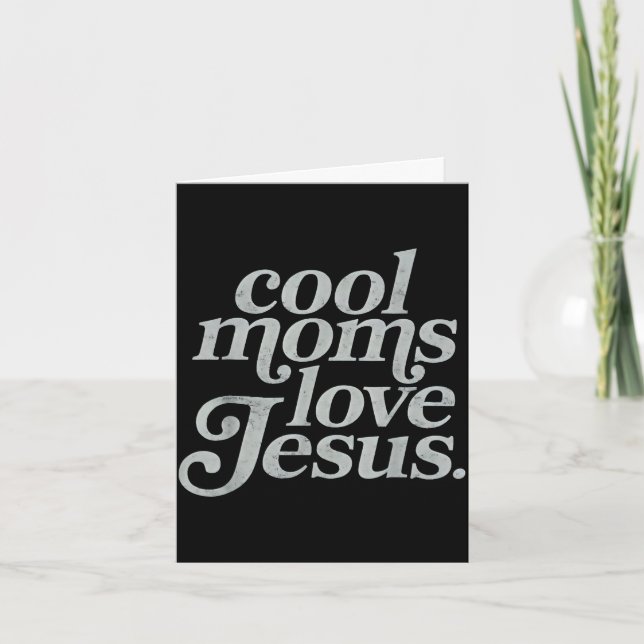 Carte Les mamans cool aiment Jésus maman chrétienne mama (Devant)