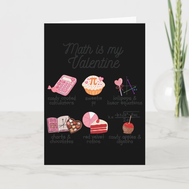 Carte Les maths sont ma Saint-Valentin Prof de maths drô (Devant)