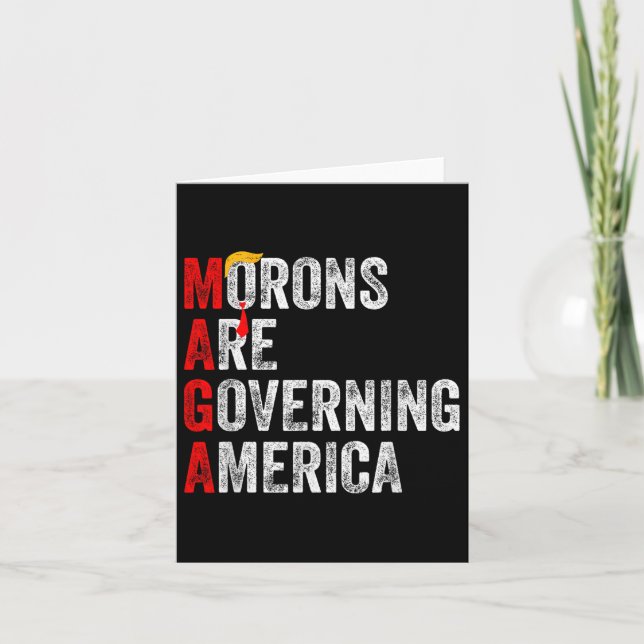 Carte Les Morons dirigent l'Amérique Trump drôle 2024 (Devant)