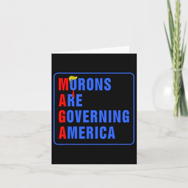 Carte Les Morons dirigent l'Amérique Trump drôle 2024 (Devant)