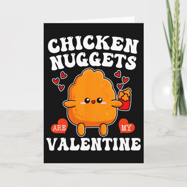 Carte Les nuggets de poulet sont ma Saint-Valentin Funny (Devant)