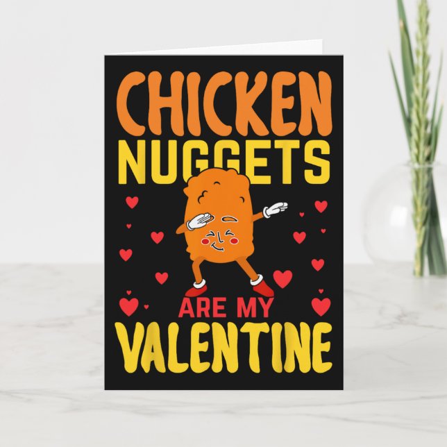 Carte Les nuggets de poulet sont ma Saint-Valentin Funny (Devant)