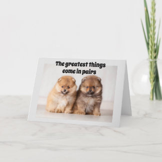 CARTE LES PLUS GRANDES CHOSES ARRIVENT EN * PAIRS* DOUCE