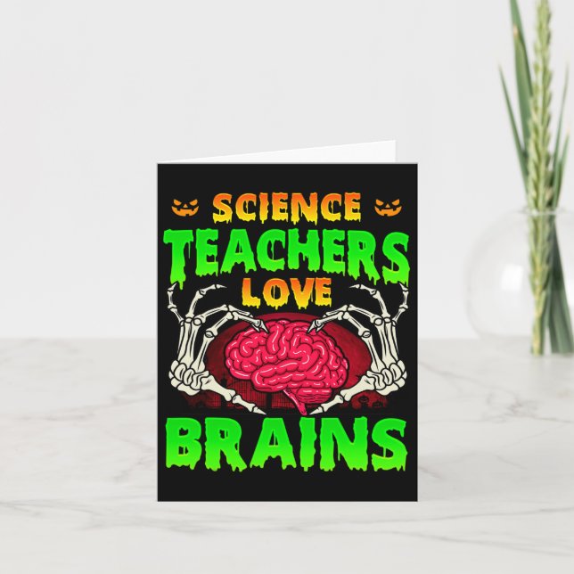 Carte Les professeurs de sciences aiment les cerveaux Sq (Devant)