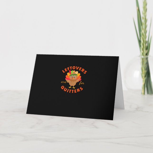 Carte Les Restes Sont Pour Les Lâcheurs Mignon Gobble Th (Devant)
