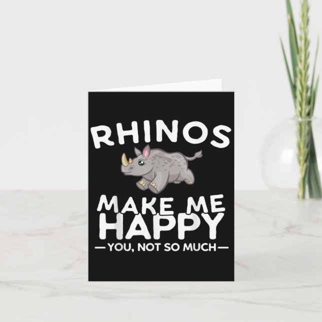 Carte Les rhinocéros me rendent heureux, vous pas tant d (Devant)