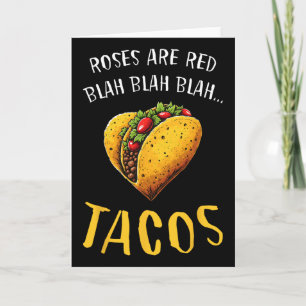 Carte Les roses sont rouges, blabla tacos drôle de jour