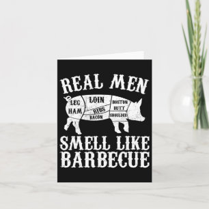 Carte Les vrais Hommes Sentent Comme Byrbeque Bbq Byrbec