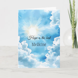 Carte L'espoir d'un ciel bleu est la meilleure médecine