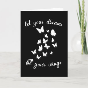 Carte Let Your Dreams Be Your Wings