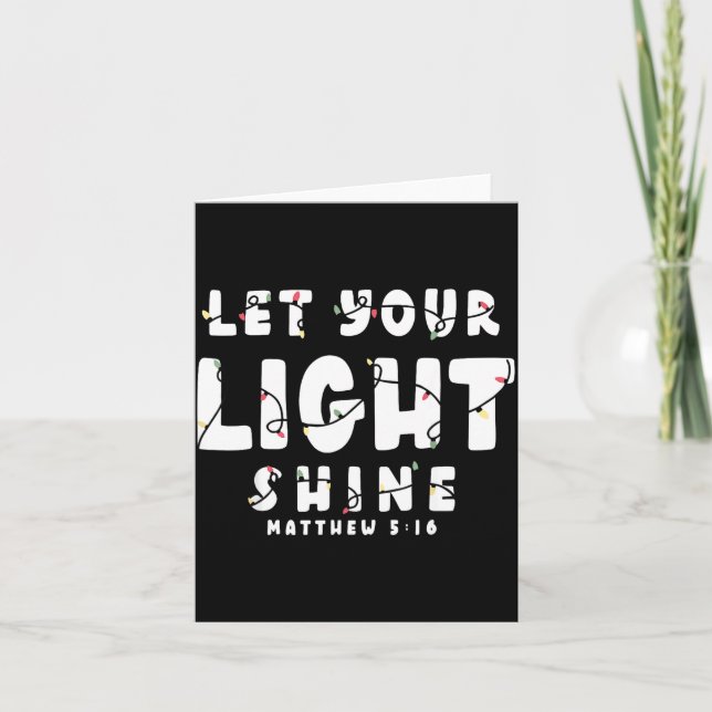 Carte Let Your Light Shine - Christmas Light  (Devant)