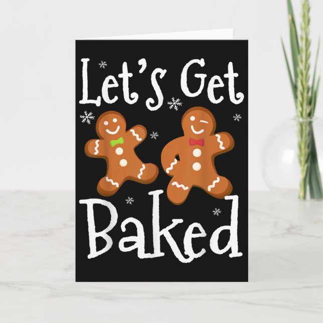 Carte Let's Get Baked Cookie Baking Team Gingerbread Chr (Devant)