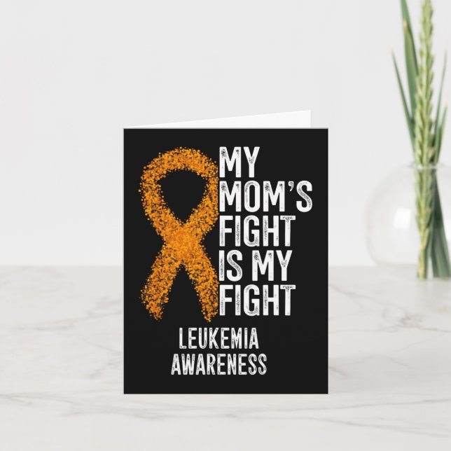 Carte Leucémie aiguë Le combat de ma mère est ma leucémi (Devant)