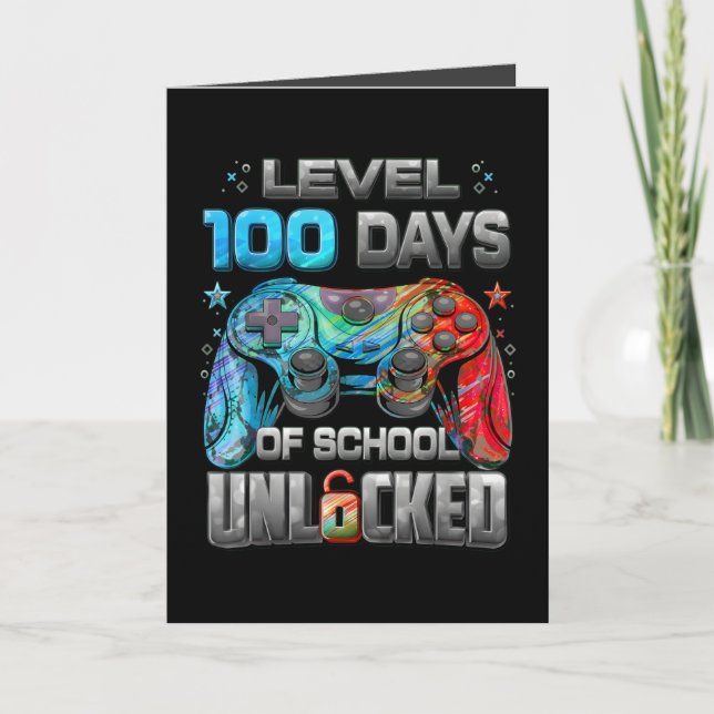 Carte Level 100 Days of School Unlocked Gamer Style (Devant)