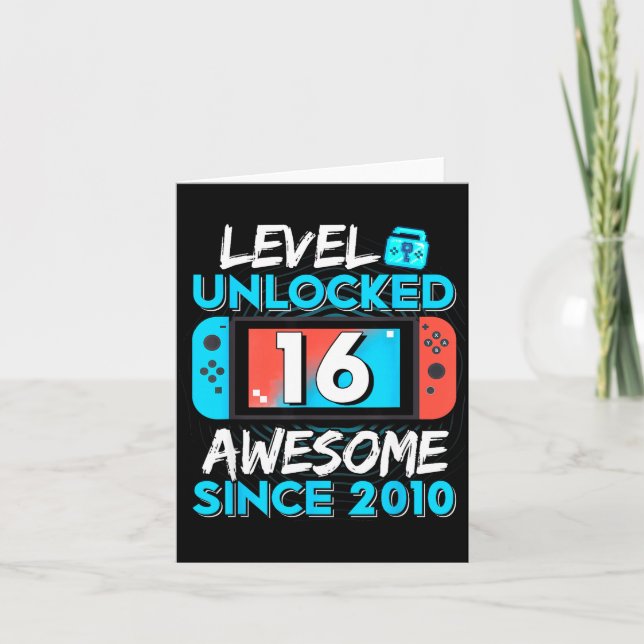 Carte Level 16 Unlocked Awesome Since 2010 16th Birthday (Devant)