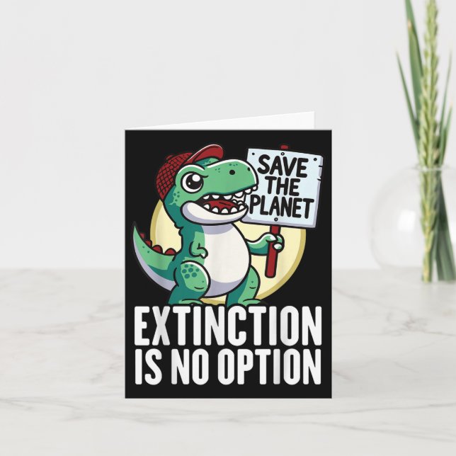 Carte L'extinction n'est pas une option Pro environnemen (Devant)
