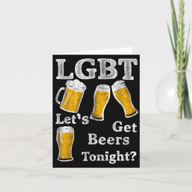 Carte Lgbt Let's Get Beers Tonight Beer Saying Funny Gra (Devant)