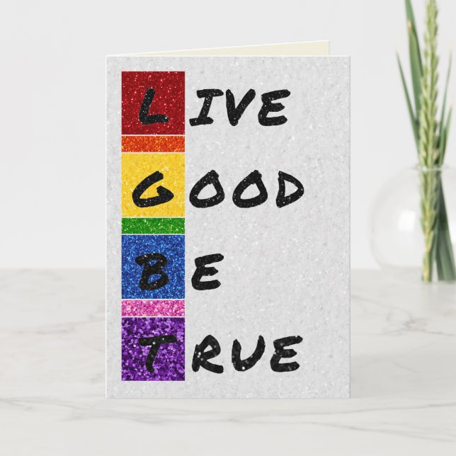 Carte LGBT Parties scintillant Live Good Be True Card (Devant)
