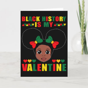 Carte L'histoire des Noirs est ma Saint-Valentin Afro-Am